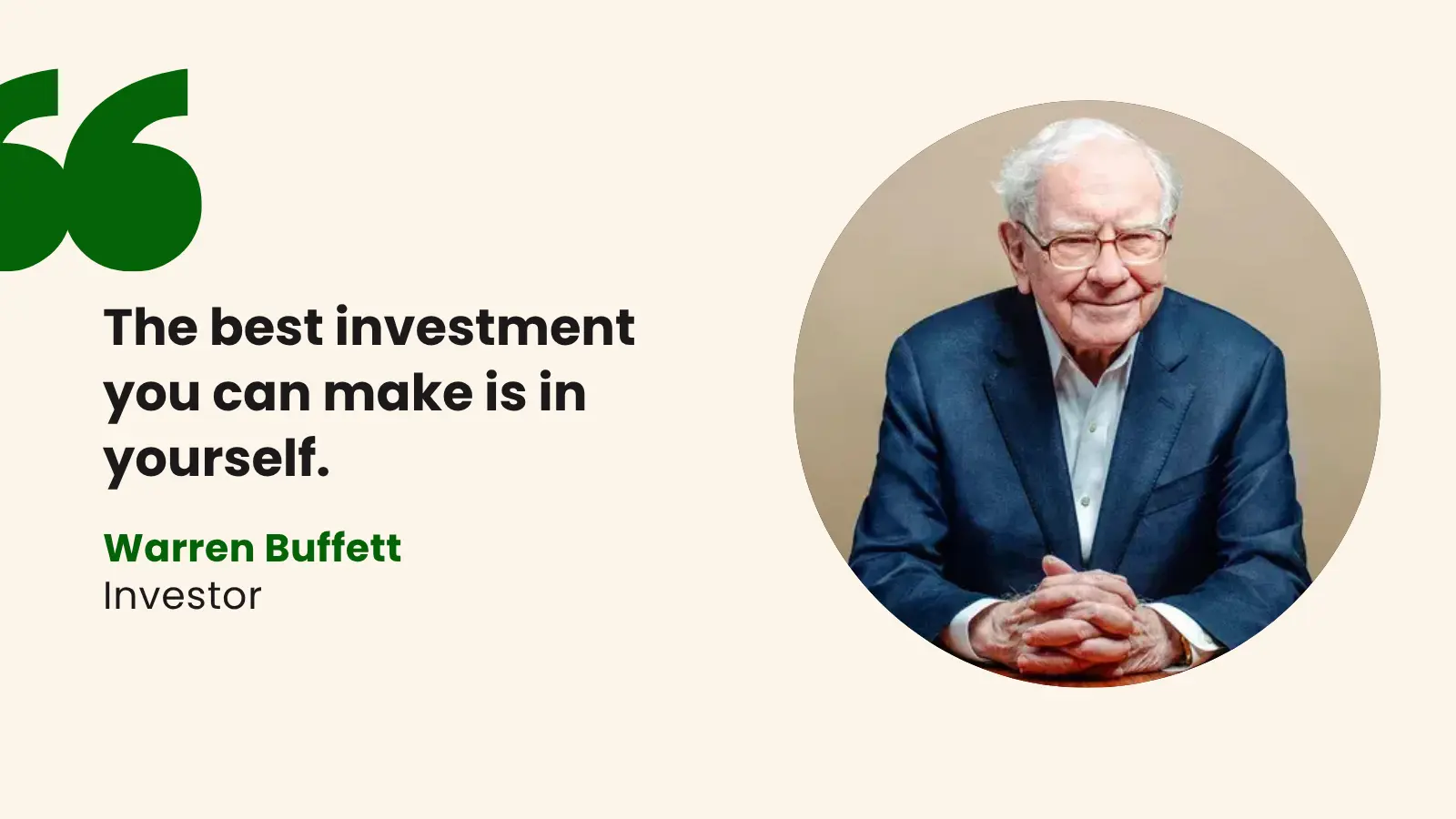 Warren Buffett with the quote “The best investment you can make is in yourself,” encouraging young adults to prioritize learning and growth.